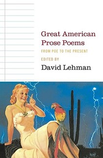 Great American Prose Poems: From Poe to the President