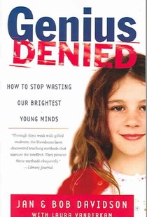 Genius Denied: How to Stop Wasting Our Brightest Young Minds voorzijde