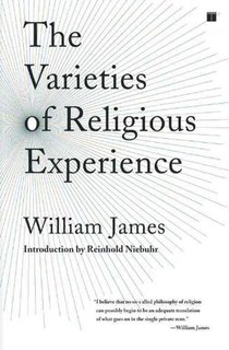 The Varieties of Religious Experience