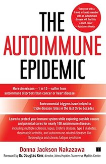 The Autoimmune Epidemic