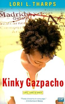 Kinky Gazpacho: Life, Love & Spain