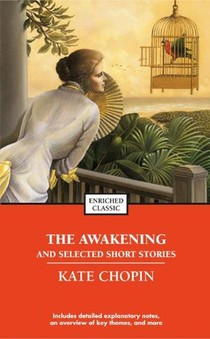 The Awakening and Selected Stories of Kate Chopin voorzijde