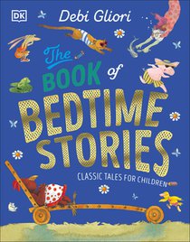 The Book of Bedtime Stories: Classic Tales for Children voorzijde