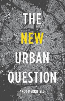 The New Urban Question