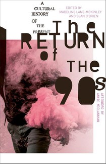 The Return of the 90s