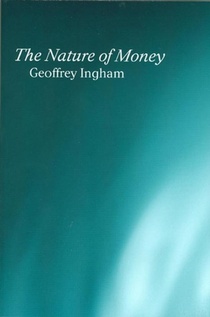 The Nature of Money