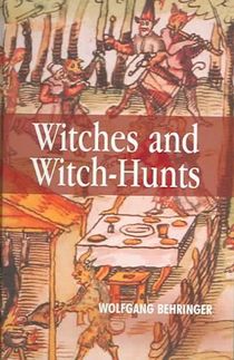 Witches and Witch-Hunts