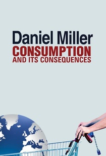 Consumption and Its Consequences voorzijde