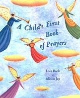 A Child's First Book of Prayers