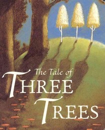 TALE OF 3 TREES-BOARD