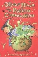 Oliver Moon and the Potion Commotion