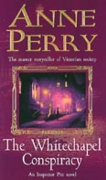 The Whitechapel Conspiracy (Thomas Pitt Mystery, Book 21) voorzijde