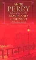 Slaves and Obsession (William Monk Mystery, Book 11) voorzijde