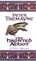 The Haunted Abbot (Sister Fidelma Mysteries Book 12) voorzijde