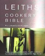 Leiths Cookery Bible: 3rd ed.