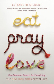 Eat, Pray, Love