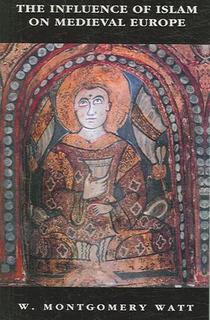 The Influence of Islam on Medieval Europe