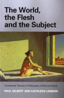 The World, the Flesh and the Subject
