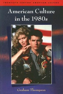 American Culture in the 1980s