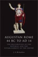 Augustan Rome 44 BC to AD 14