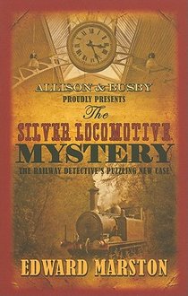 The Silver Locomotive Mystery