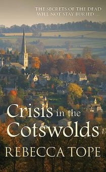 Crisis in the Cotswolds