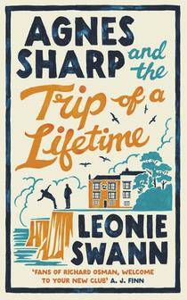 Agnes Sharp and the Trip of a Lifetime