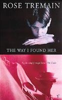 The Way I Found Her