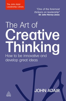 The Art of Creative Thinking