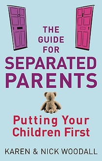 The Guide For Separated Parents voorzijde