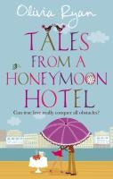 Tales From A Honeymoon Hotel: a warm and witty holiday read about life after 'I Do' voorzijde