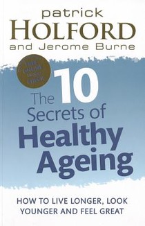 The 10 Secrets Of Healthy Ageing voorzijde