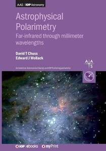 Chuss, D: Astrophysical Polarimetry