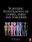 Scientific Investigation of Copies, Fakes and Forgeries