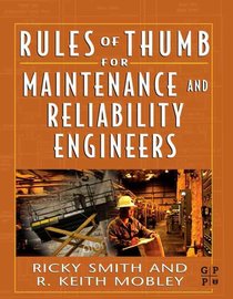 Rules of Thumb for Maintenance and Reliability Engineers voorzijde