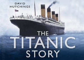 The Titanic Story