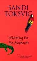 Whistling For The Elephants