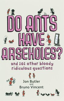 Do Ants Have Arseholes? voorzijde