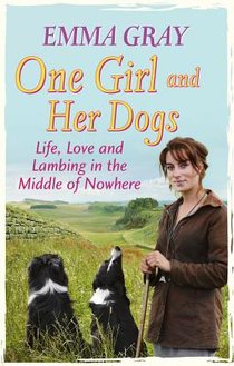 One Girl And Her Dogs