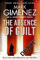 The Absence of Guilt