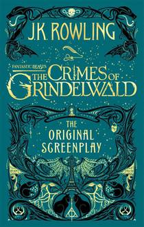 Fantastic Beasts: The Crimes of Grindelwald – The Original Screenplay voorzijde