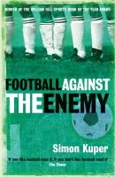 Football Against The Enemy voorzijde