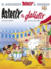 Asterix: Asterix The Gladiator