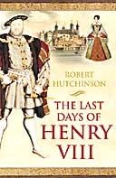 The Last Days of Henry VIII voorzijde