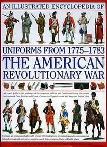 Illustrated Encyclopedia of Uniforms of the American War of Independence voorzijde