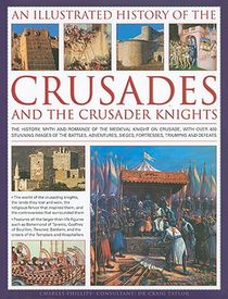 Illustrated History of the Crusades and Crusader Knights voorzijde