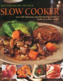 Best Ever Recipes for Your Slow Cooker voorzijde