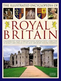 Illustrated Encyclopedia of Royal Britain voorzijde