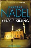 A Noble Killing (Inspector Ikmen Mystery 13) voorzijde