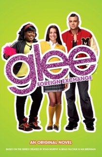 Glee: Foreign Exchange